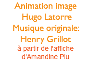 Animation image Hugo Latorre Musique originale: Henry Grillot à partir de l'affiche d'Amandine Piu